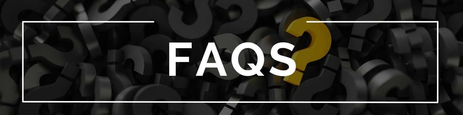 Graphic with the text "FAQS". This page has various frequently asked questions and answers